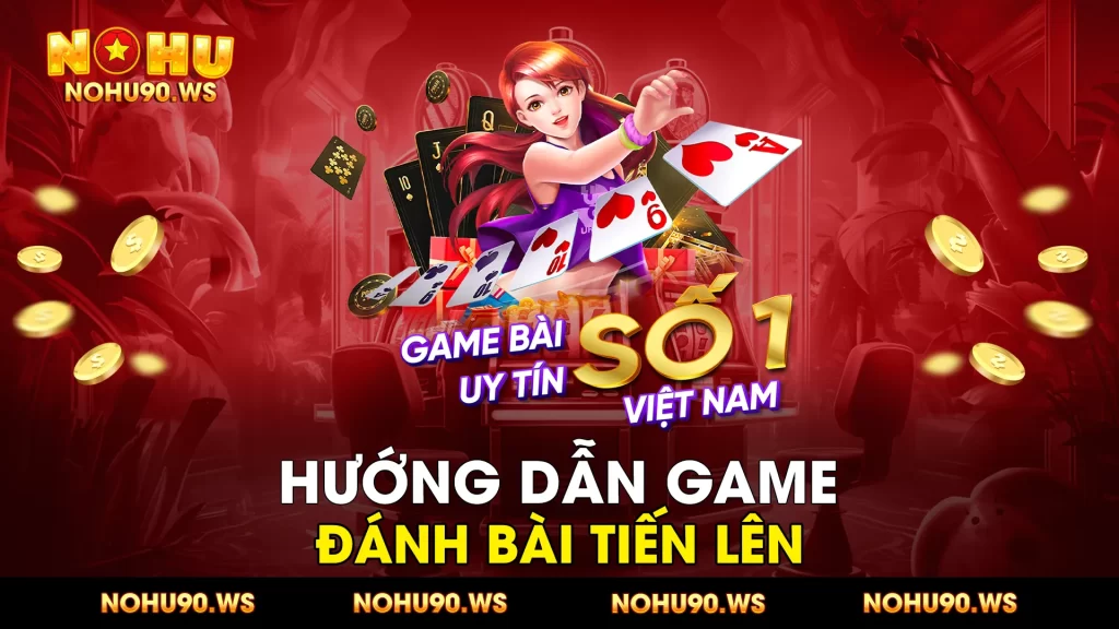 Game đánh bài tiến lên 02